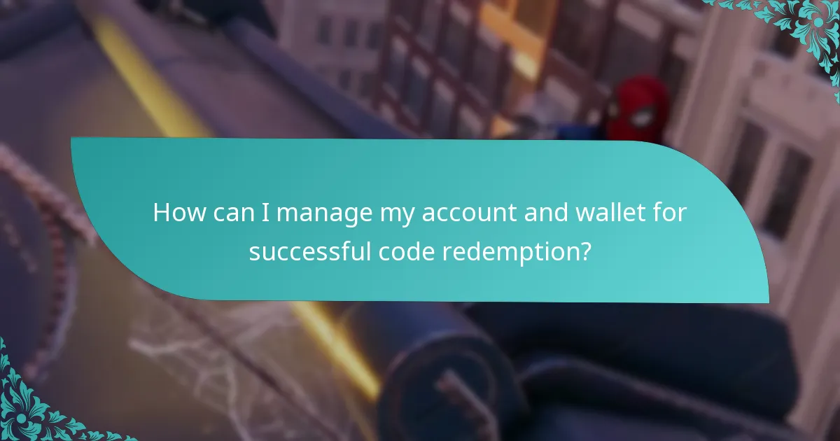How can I troubleshoot wallet code redemption problems?