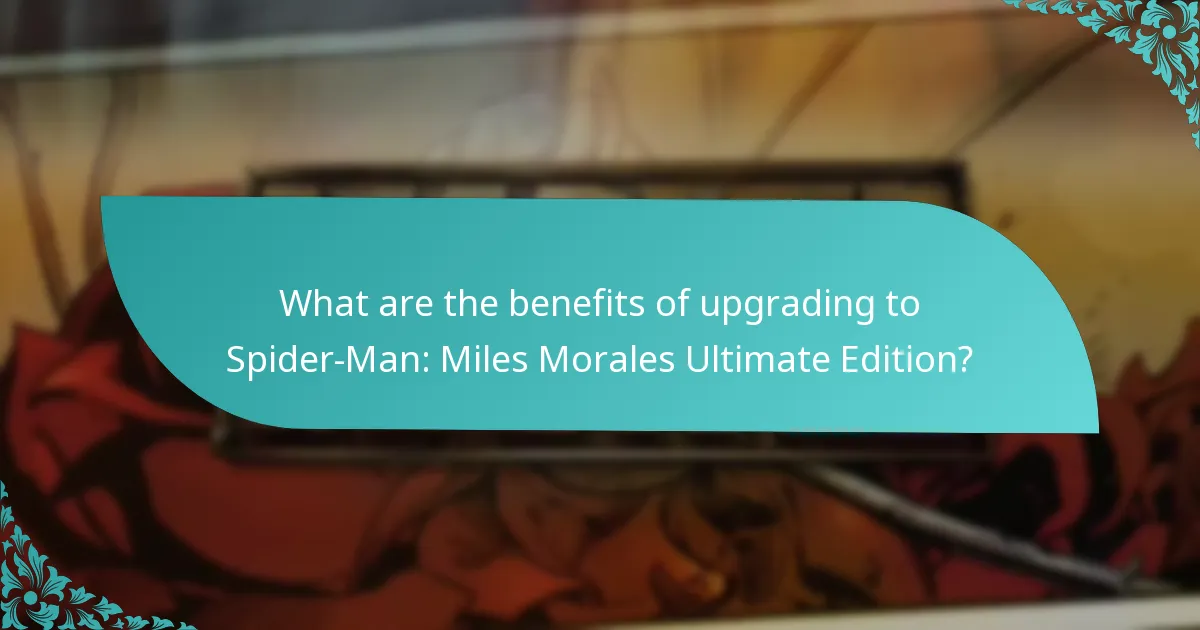 How does Spider-Man: Miles Morales Ultimate Edition compare to other editions?