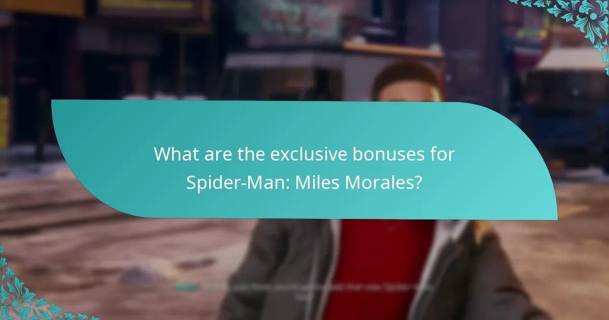 Where can I find and purchase Spider-Man: Miles Morales with exclusive bonuses?
