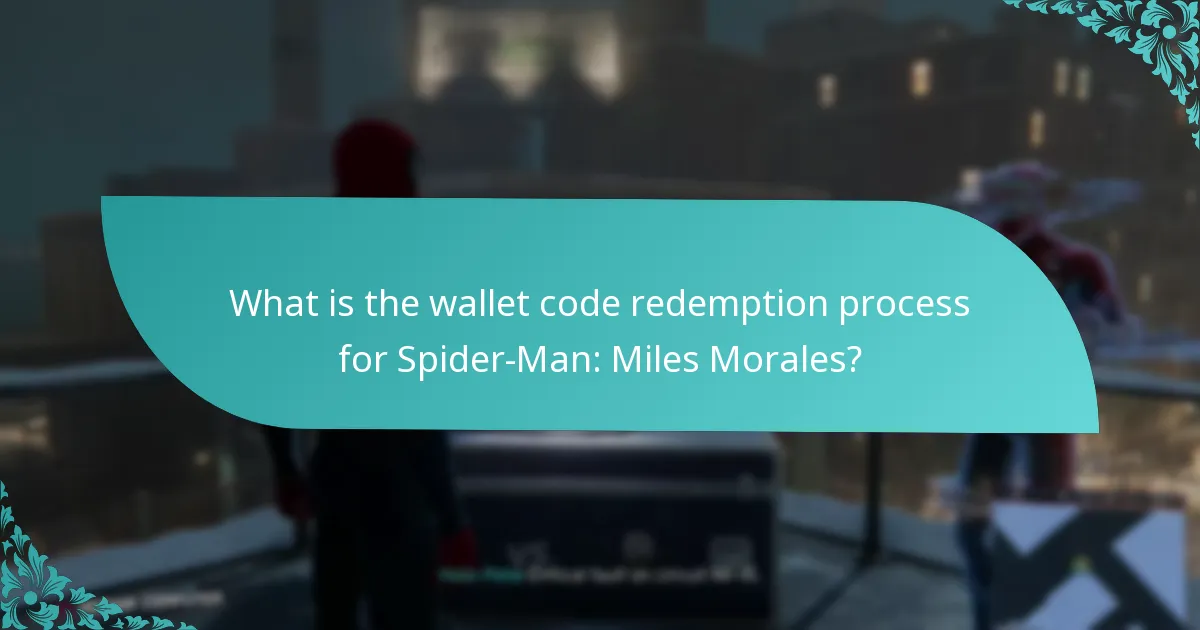 Where can I find additional resources for wallet code redemption?